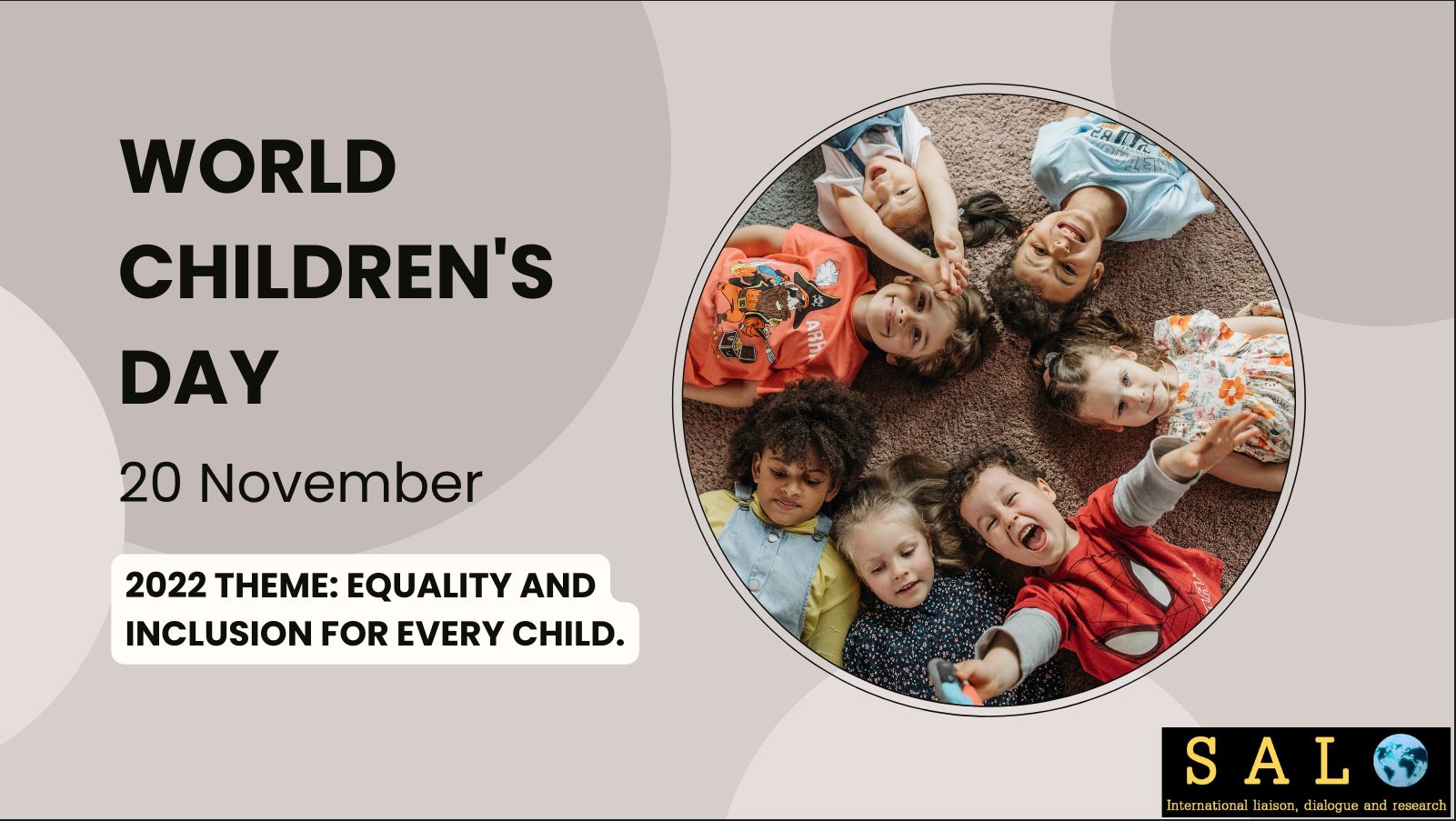 World Children’s Day- 2022 Theme: Inclusion, For Every Child